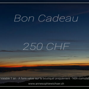 Bon cadeau - 250 CHF